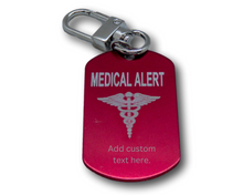 Load image into Gallery viewer, Emergency Medical Alert Customizable Engraved Keychain - Engraved Aluminum Keychain - Diabetes - Allergy - Medical Id Tag.
